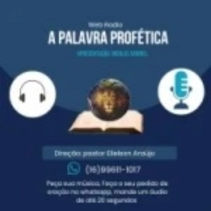 Rádio A Palavra Profética Guariba/SP
